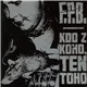 F.P.B. - Kdo Z Koho, Ten Toho