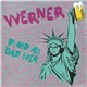 Werner - Pump Ab Das Bier