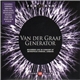 Van Der Graaf Generator - Recorded Live In Concert At Metropolis Studios, London