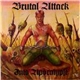 Brutal Attack - Into Apocalypse