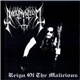 Nachtmystium - Reign Of The Malicious