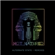 Hot Natured - Alternate State - Remixes