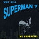 The Superkill - Why Kill Superman?