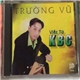 Trường Vũ - Viết Từ KBC - Tình Ca Lính