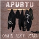 Apurtu - Orain Aske Zara