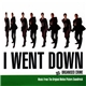 Various - I Went Down (Original Motion Picture Soundtrack)