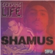 Shamus - Serving Life