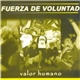 Fuerza de Voluntad - Valor Humano