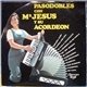 Mª Jesús Y Su Acordeón - Pasodobles Con Mª Jesús Y Su Acordeón