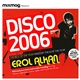 Erol Alkan - Disco 2006