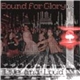 Bound For Glory - Live And Loud