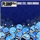 Plump DJs - Snake Eyes / Disco Unusual