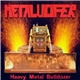 Metalucifer - Heavy Metal Bulldozer (Teutonic Attack)