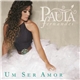 Paula Fernandes - Um Ser Amor