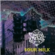 Daily Meds - Sour Milk