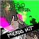 El Pueblo De Mierda - Mierda Hit